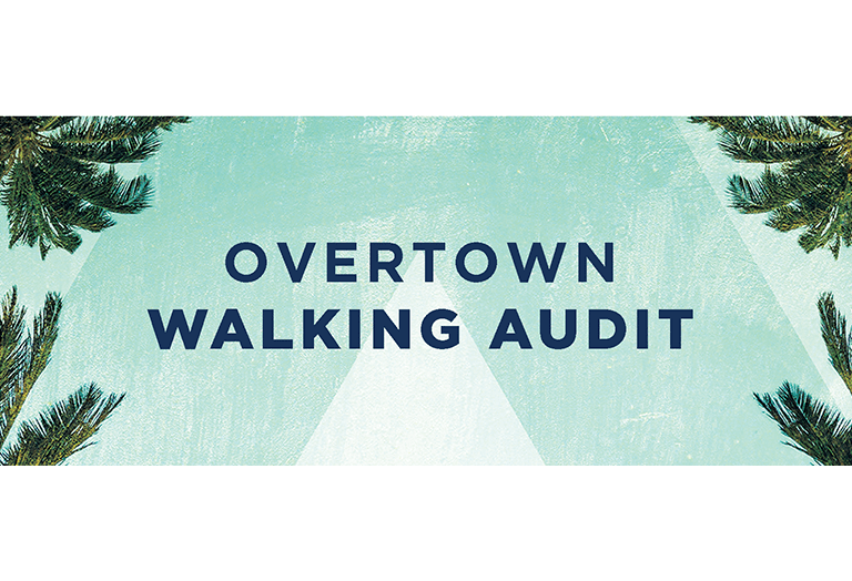 A blue banner with trees and the words overtown walking audit