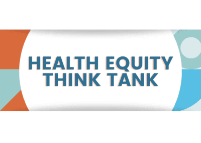 Health Equity Think Tank