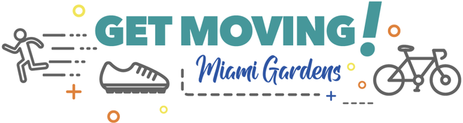Get Moving Miami Gardens 2026
